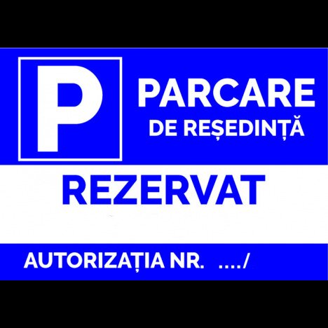 indicator pentru parcare de resedinta cu numar de autorizatie